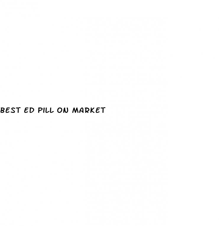 best ed pill on market
