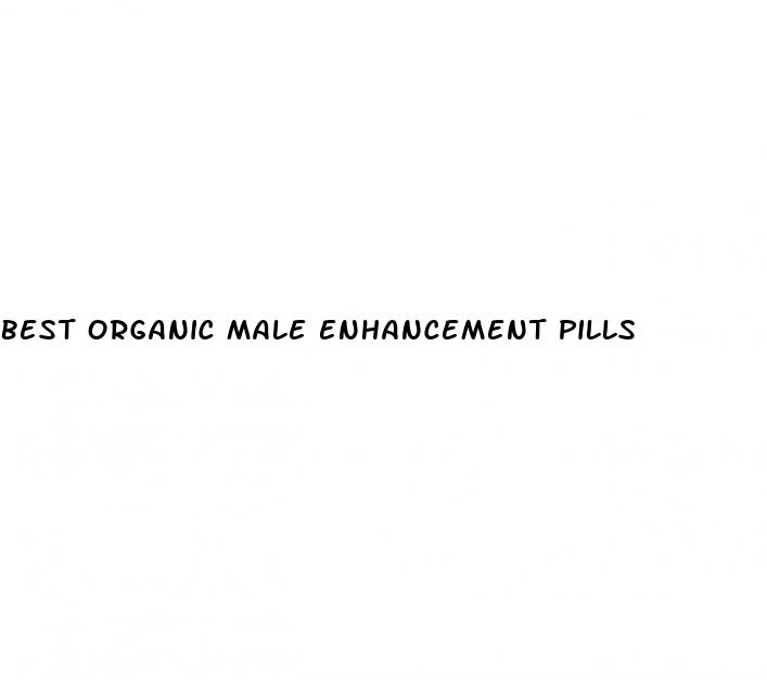 best organic male enhancement pills