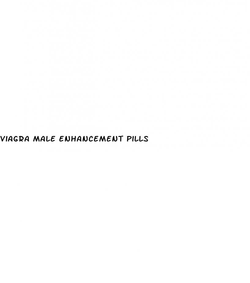 viagra male enhancement pills