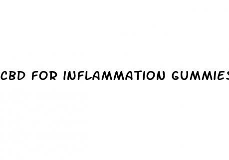 cbd for inflammation gummies