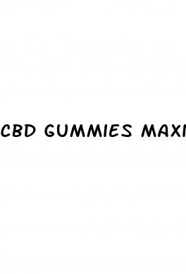 cbd gummies maximum strength full body health