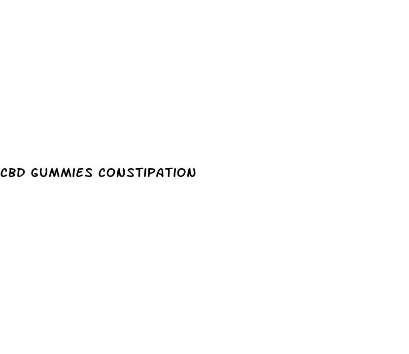 cbd gummies constipation