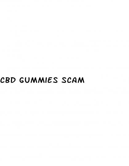 cbd gummies scam