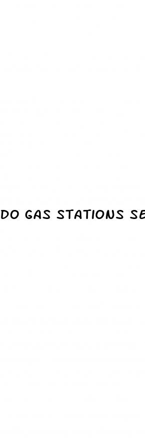 do gas stations sell sex pills