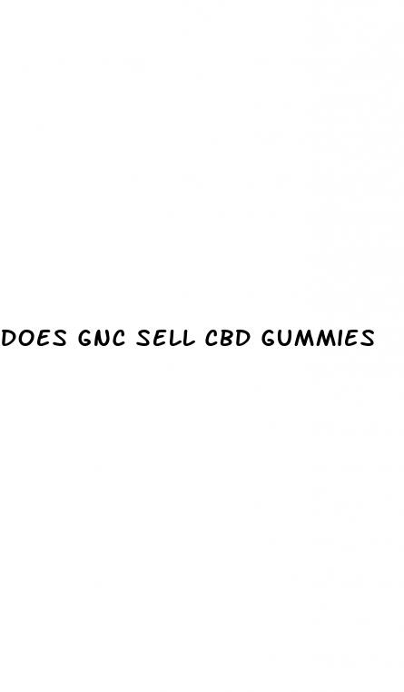 does gnc sell cbd gummies