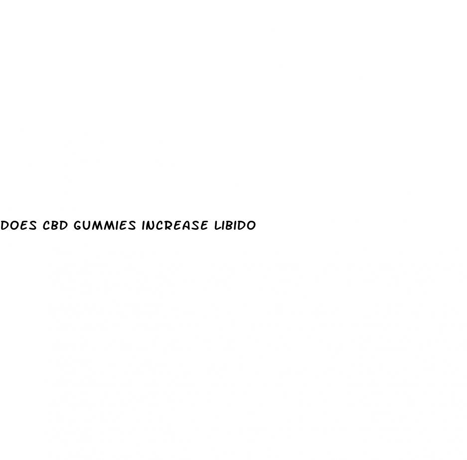 does cbd gummies increase libido