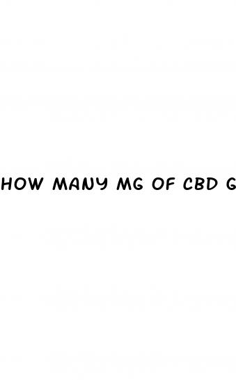 how many mg of cbd gummies is good