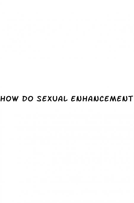 how do sexual enhancement pills work