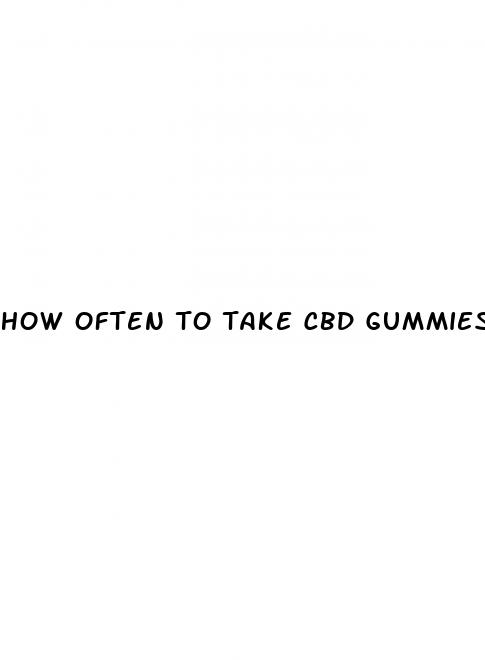 how often to take cbd gummies