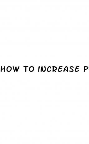 how to increase penis size natrually