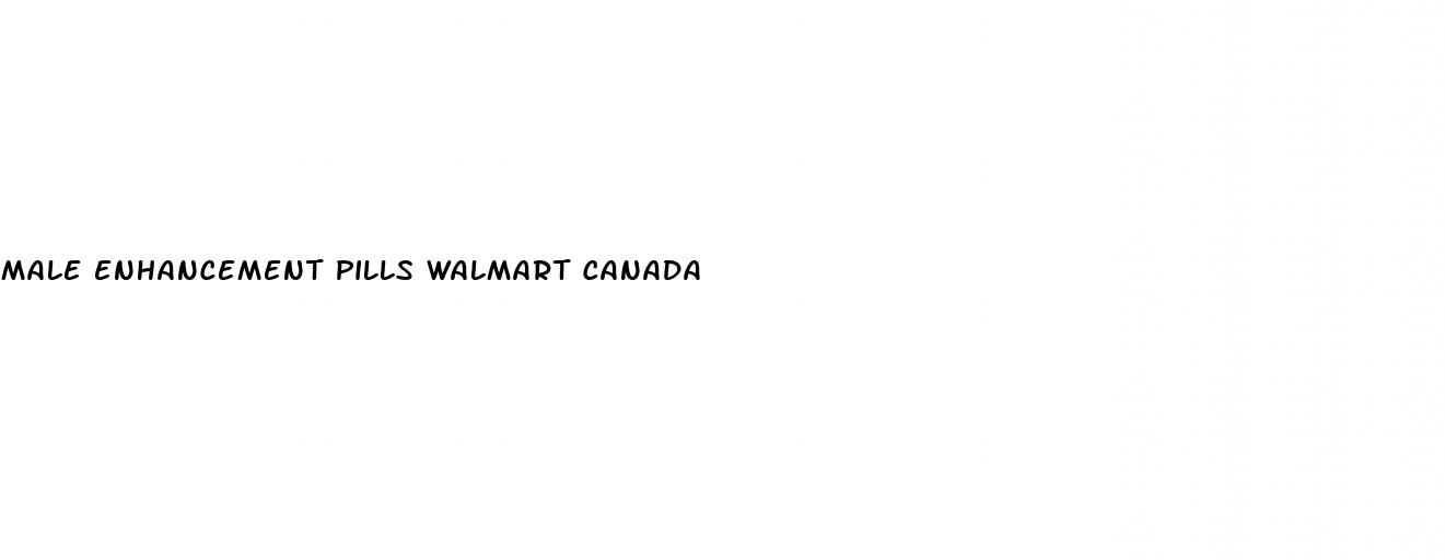 male enhancement pills walmart canada
