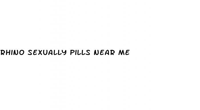rhino sexually pills near me