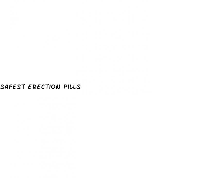 safest erection pills