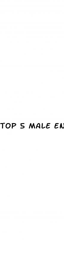 top 5 male enhancement supplements