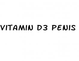 vitamin d3 penis growth