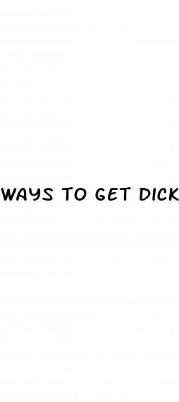 ways to get dick bigger