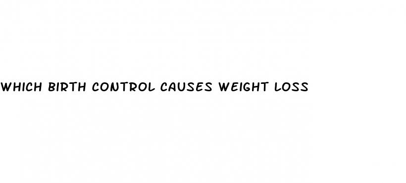 which birth control causes weight loss