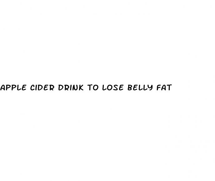 apple cider drink to lose belly fat