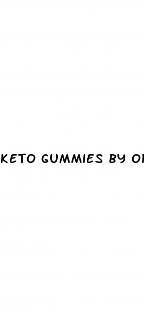 keto gummies by oprah