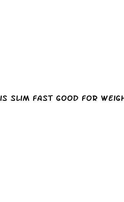 is slim fast good for weight loss