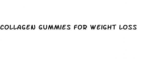 collagen gummies for weight loss