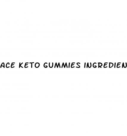 ace keto gummies ingredients