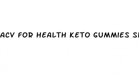 acv for health keto gummies shark tank
