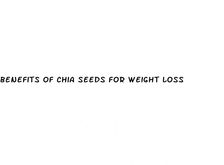 benefits of chia seeds for weight loss