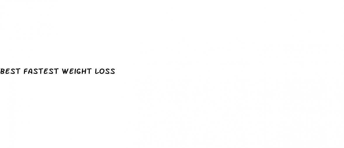 best fastest weight loss