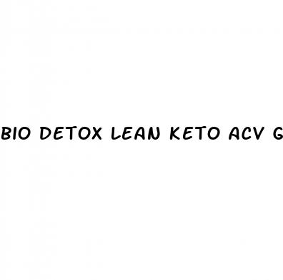 bio detox lean keto acv gummies
