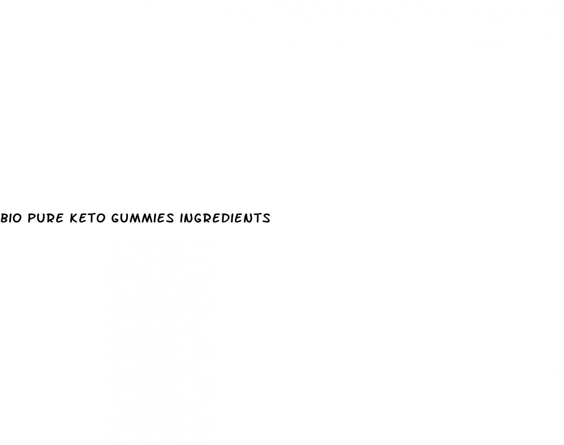 bio pure keto gummies ingredients