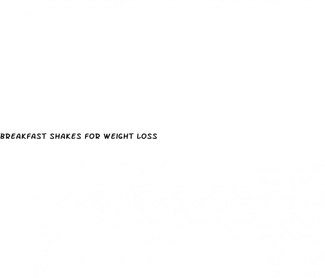 breakfast shakes for weight loss