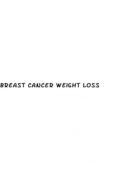 breast cancer weight loss