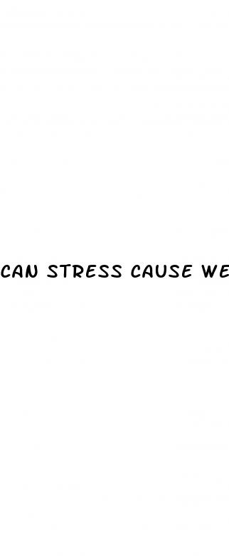 can stress cause weight loss
