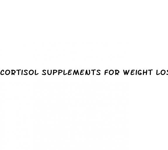 cortisol supplements for weight loss