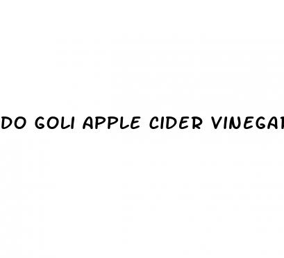 do goli apple cider vinegar gummies really work
