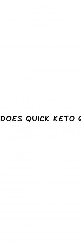 does quick keto gummies really work