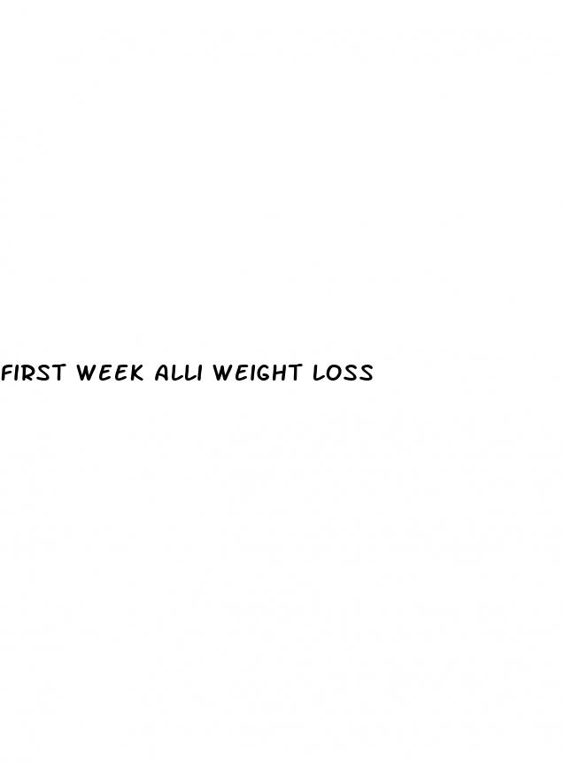 first week alli weight loss