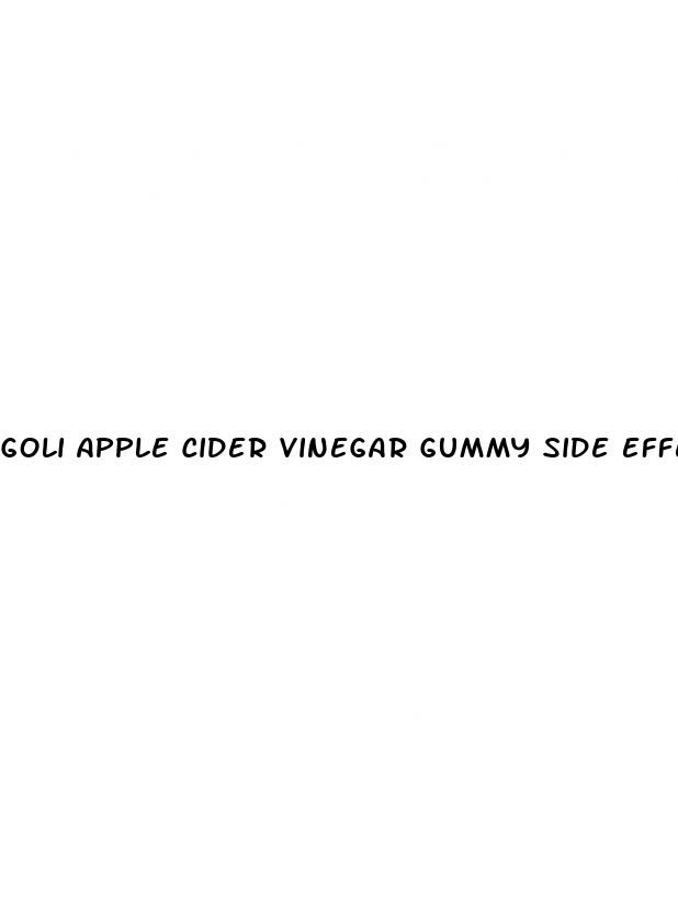 goli apple cider vinegar gummy side effects