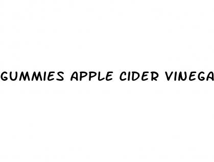 gummies apple cider vinegar