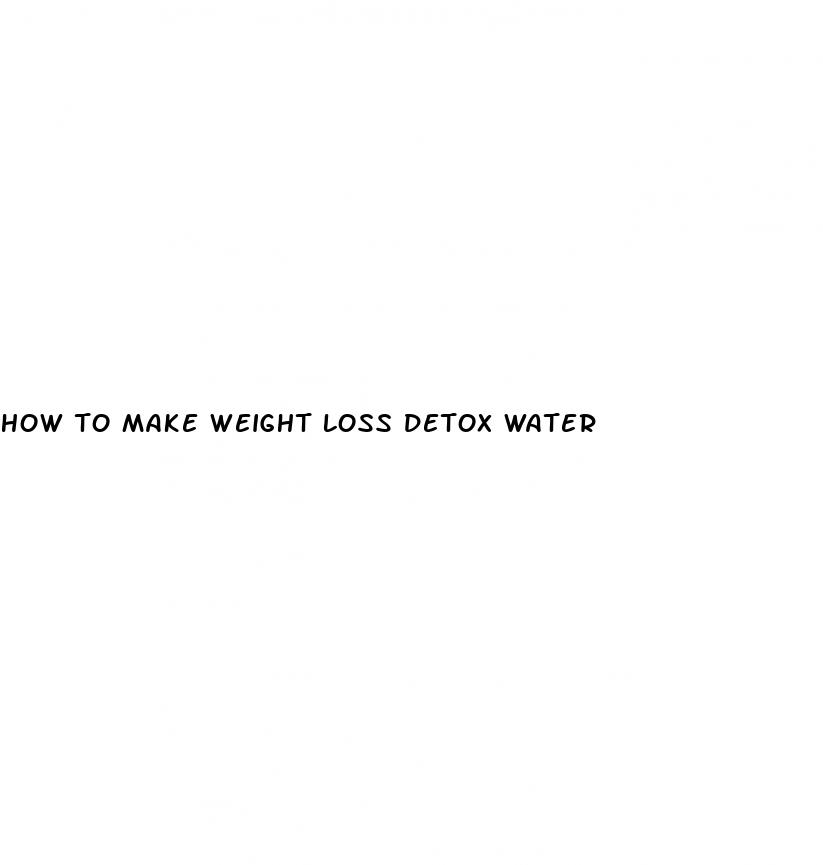 how to make weight loss detox water