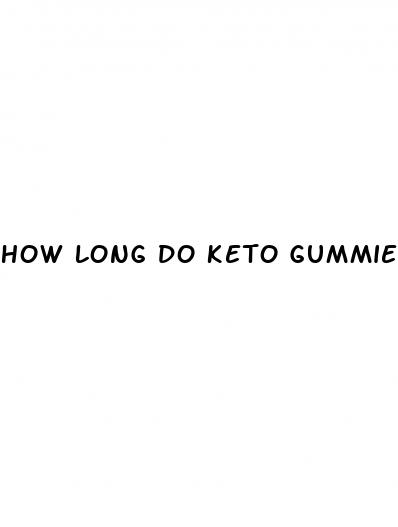 how long do keto gummies take to work