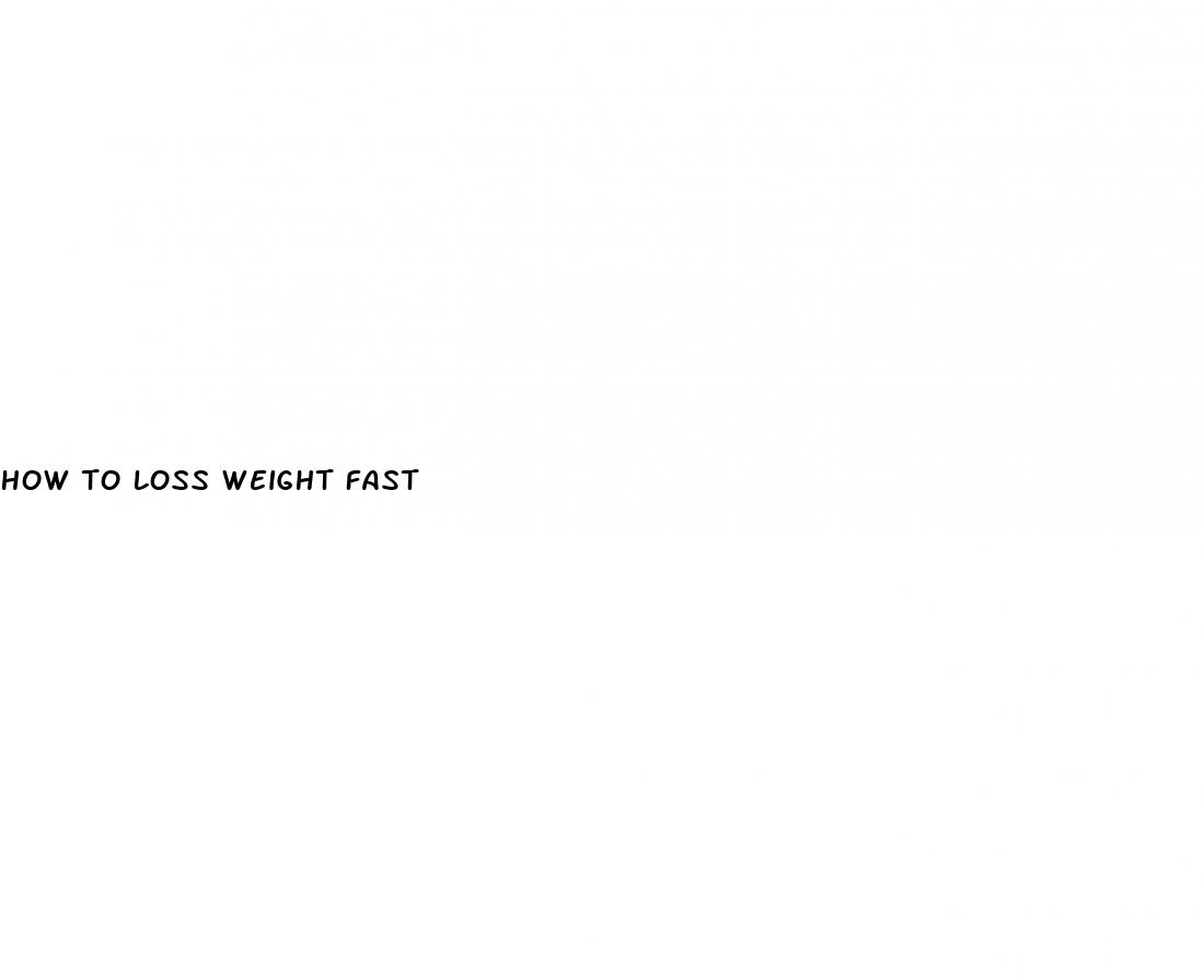 how to loss weight fast
