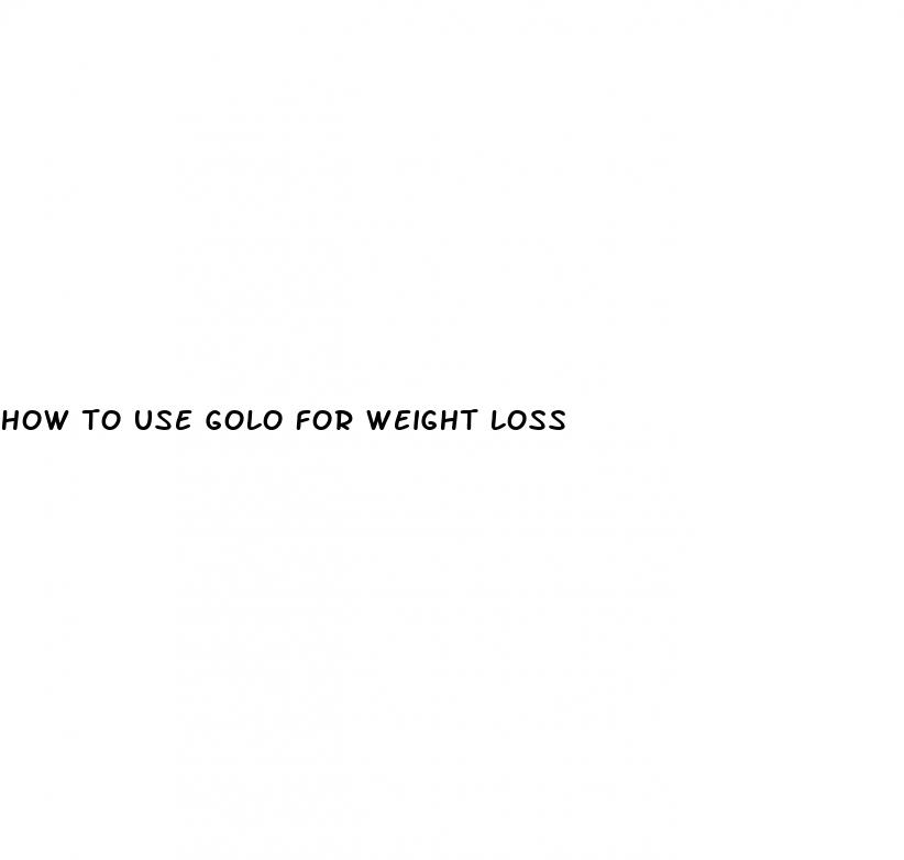 how to use golo for weight loss