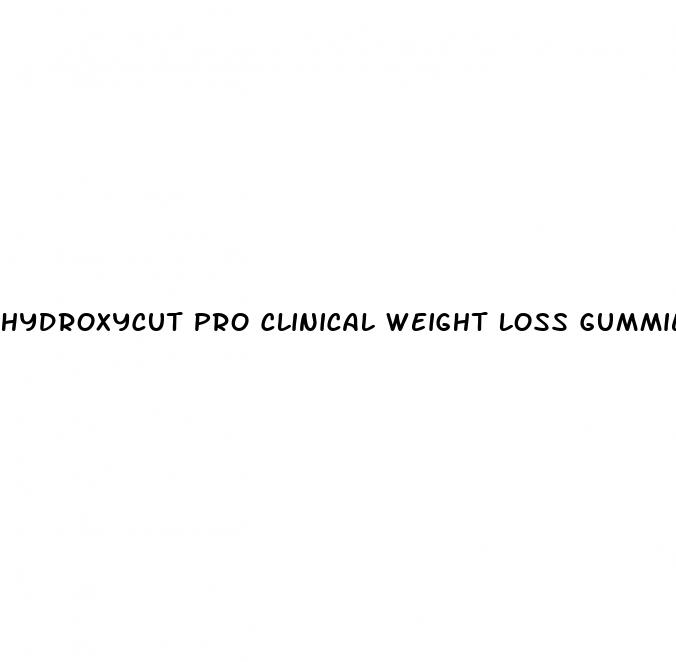 hydroxycut pro clinical weight loss gummies review