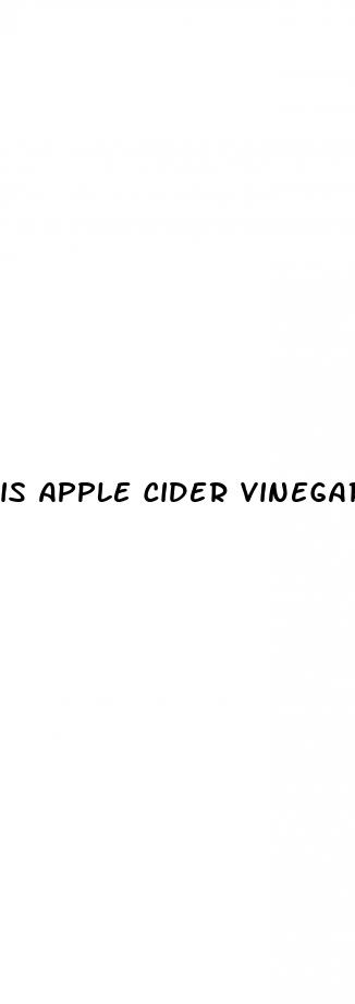 is apple cider vinegar good for you to drink