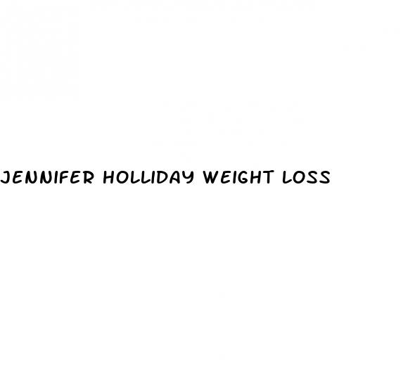 jennifer holliday weight loss