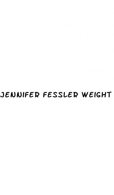 jennifer fessler weight loss
