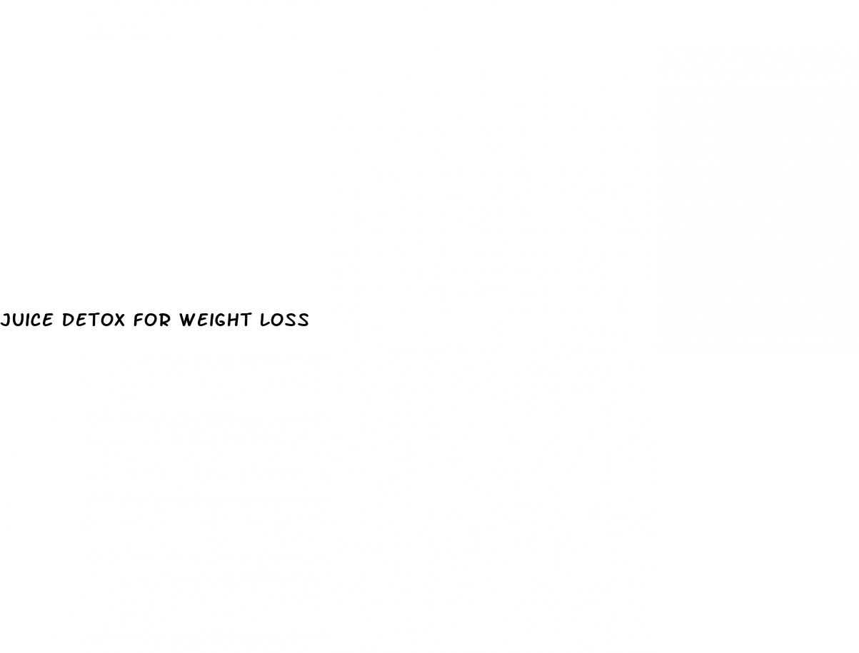 juice detox for weight loss