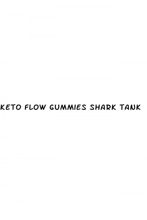 keto flow gummies shark tank